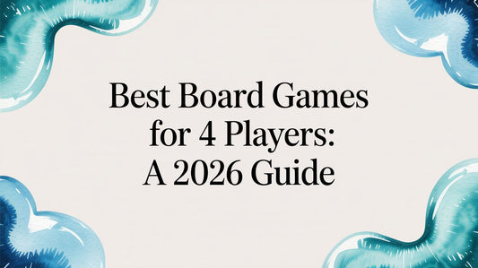 Best Board Games for 4 Players: A 2026 Guide